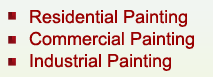 Residential Painting - Commercial Painting - Industrial Painting